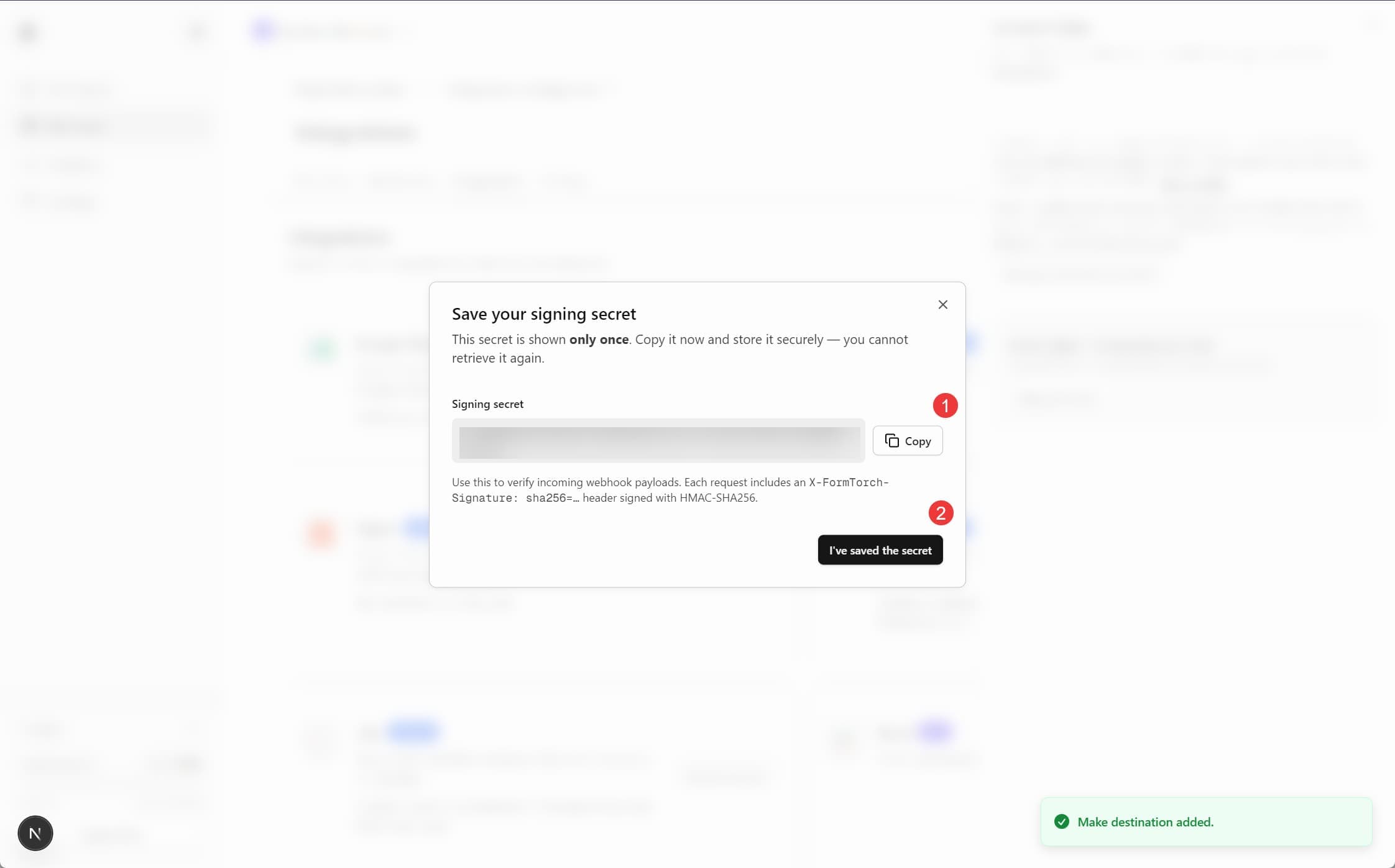 Save your signing secret dialog shown after the Make destination is added