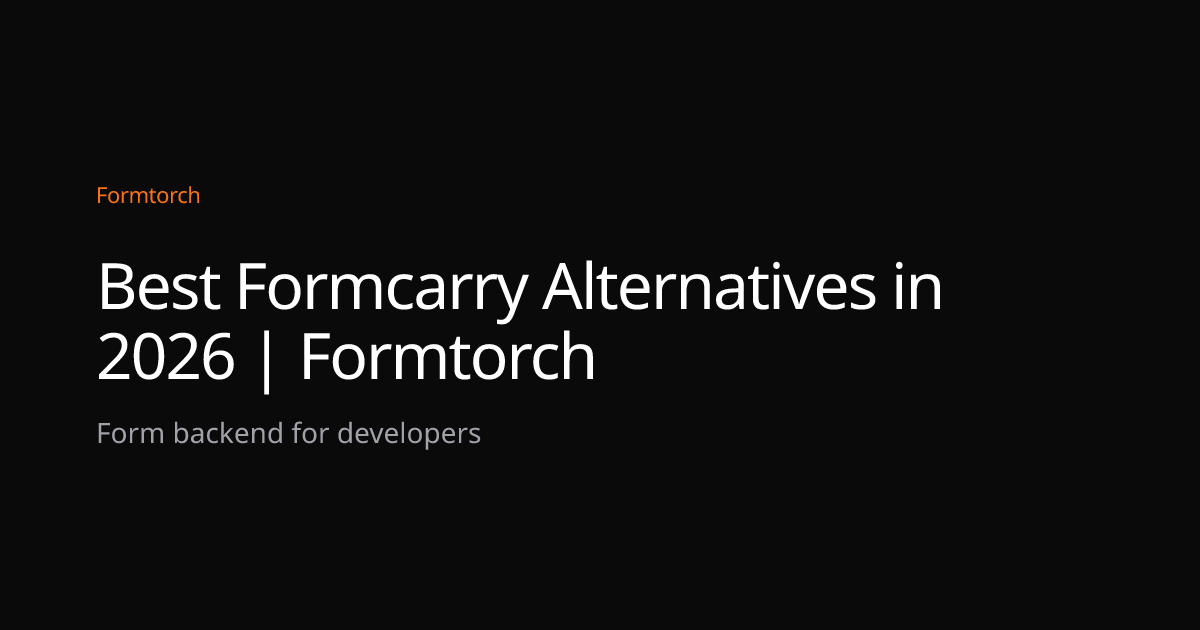 Best Formcarry Alternatives in 2026 | Formtorch